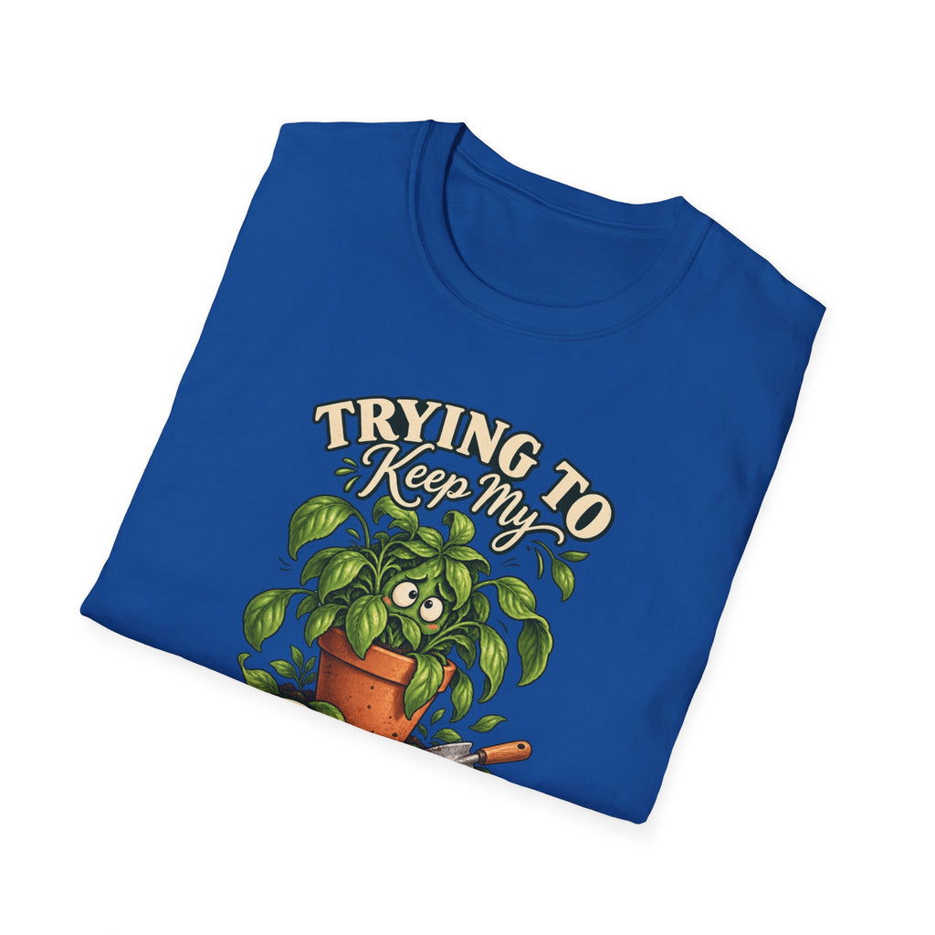 Trying to Keep My Basil Together Plant Lover T-Shirt