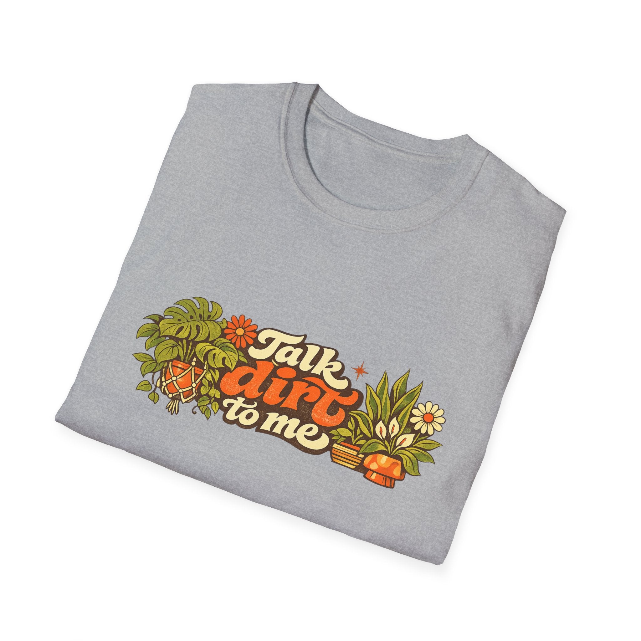 Talk Dirt To Me T-Shirt — Garden Pun Graphic Tee