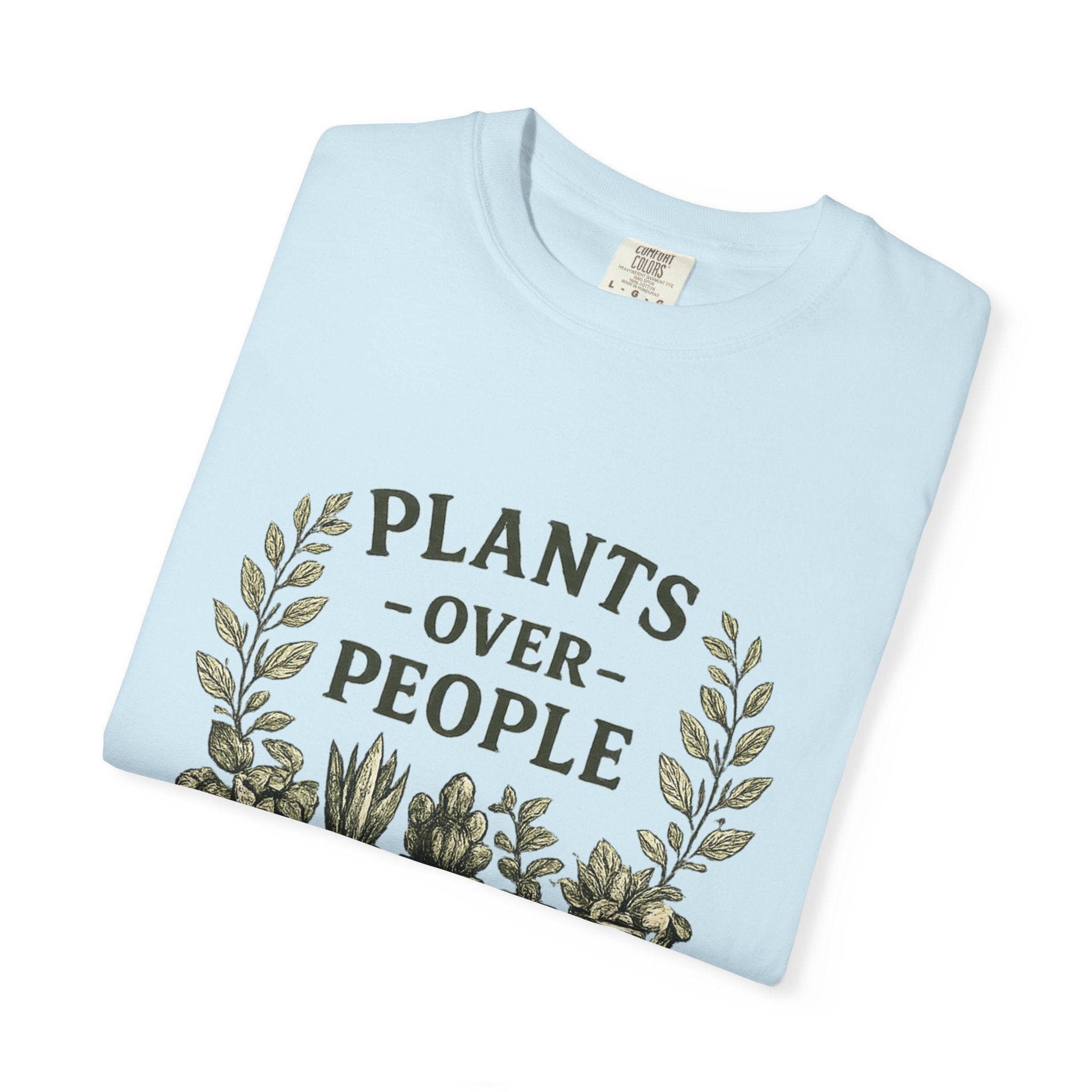 Plants Over People T‑Shirt — Botanical Graphic Tee for Plant Lovers