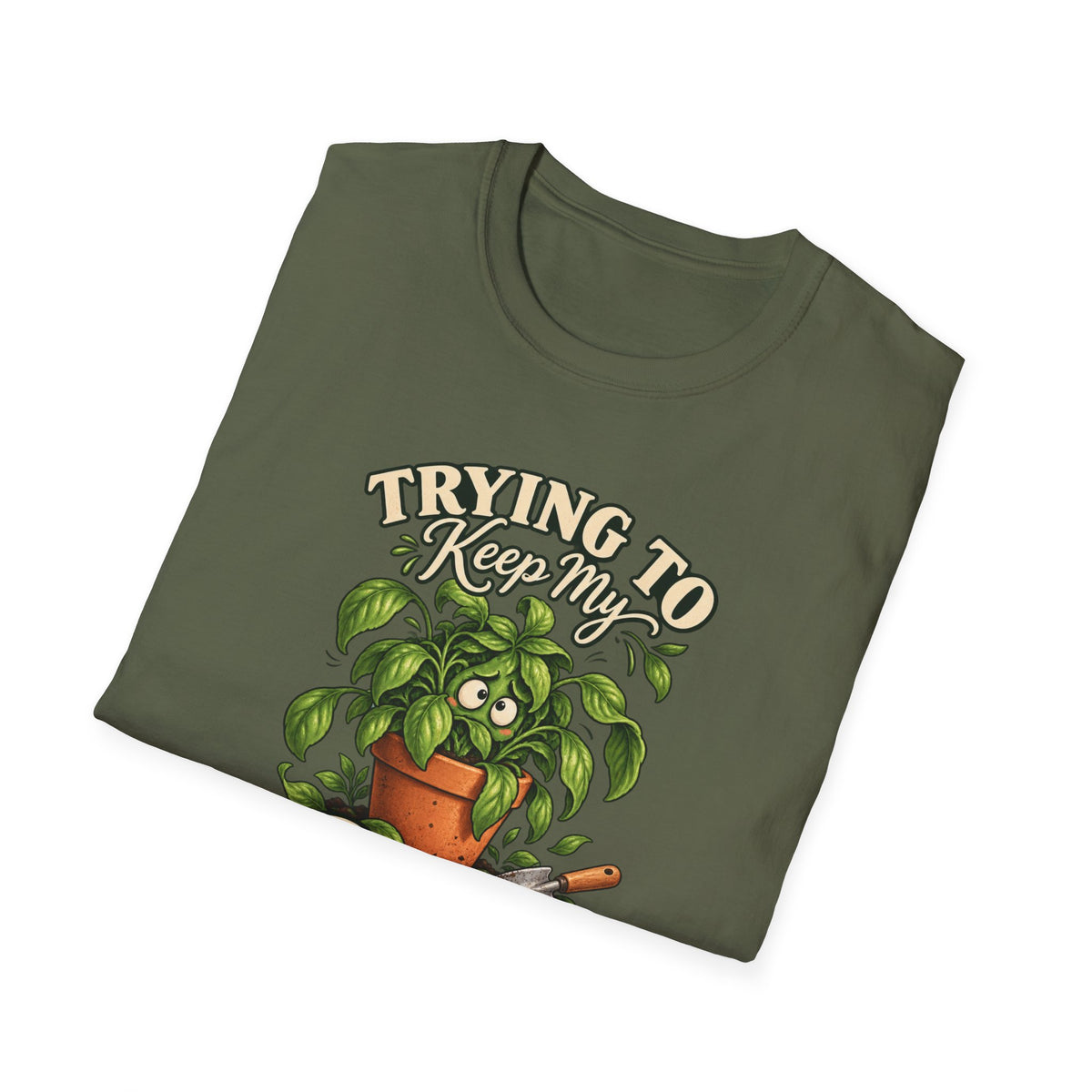 Trying to Keep My Basil Together Plant Lover T-Shirt