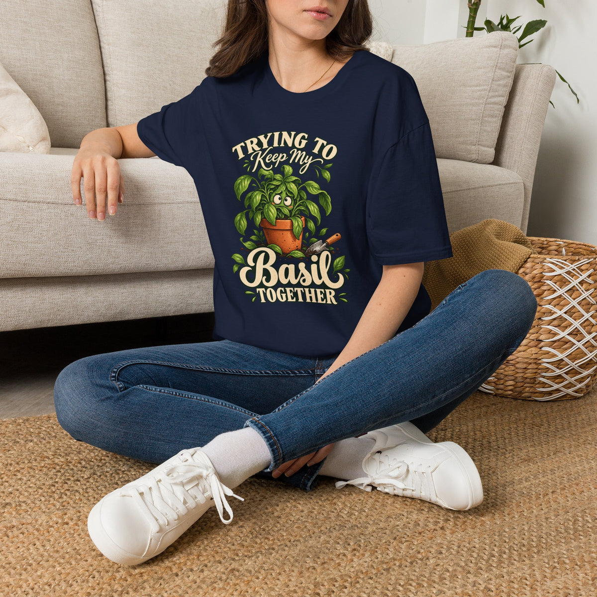 Trying to Keep My Basil Together Plant Lover T-Shirt